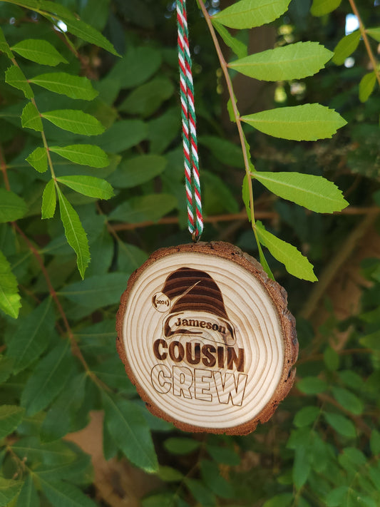 Cousin Crew Personalized Holiday Ornament ** Custom ** Carved Wood Slice, Family Christmas Gift 2024 - Engraved Wood Slice Front Design